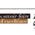 Newsletter Savoir - Faire d’excellence