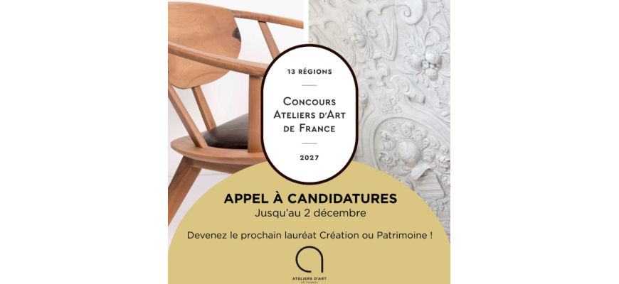 Concours Ateliers d’Art de France 2027