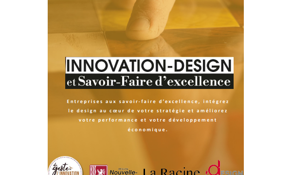 l’appel à projet innovation design et savoir-faire d’excellence 