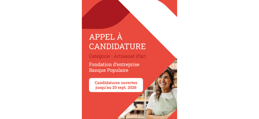 Appel à candidature Fondation Banque Populaire 