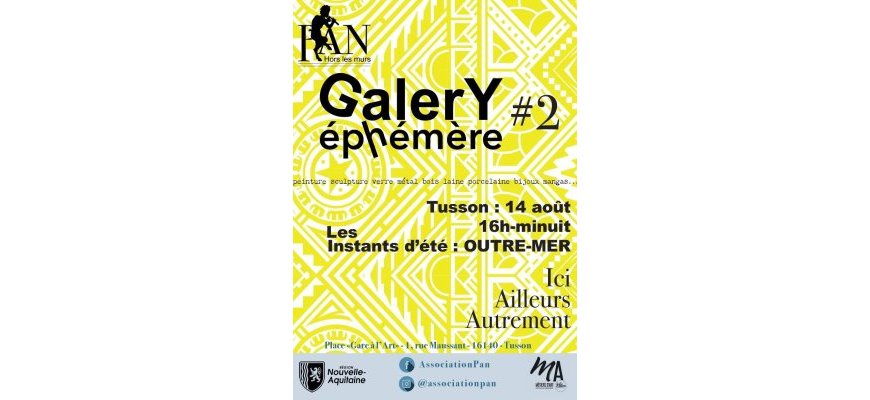 GalerY éphémère #2 – Les Instants d’été : OUTRE-MER