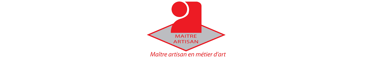 Qualification de « Maitre Artisan en Métier d’Art »