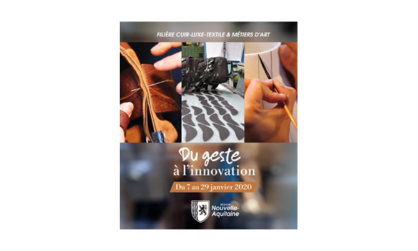 Savoir-faire « Made in Nouvelle-Aquitaine »