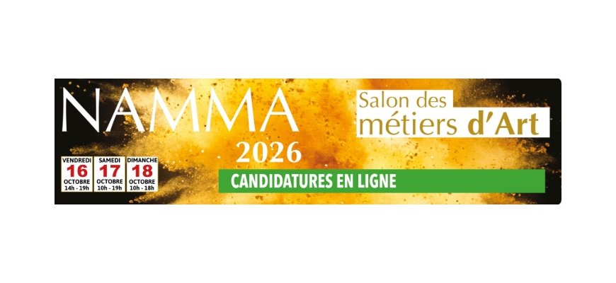 Appel à candidatures salon métiers d’art NAMMA