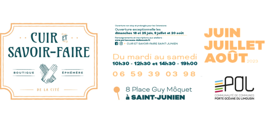 Cuir et Savoir-Faire (ateliers pédagogiques et boutique éphémère)