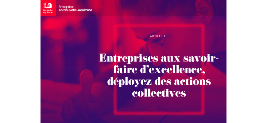 Entreprises Métiers d’Art, déployez des actions collectives