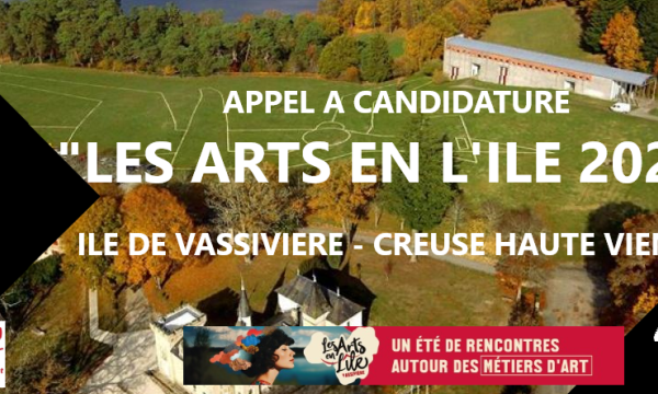  Les Arts en l’Ile - Rencontres Métiers d’Art de Vassivière