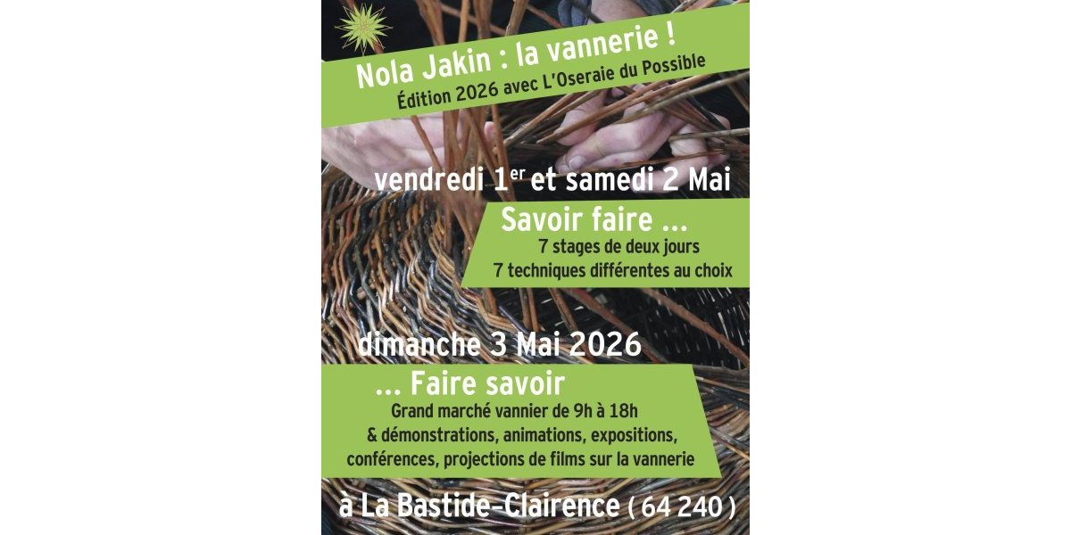 Nola Jakin 2026&nbsp;: la vannerie&nbsp;!