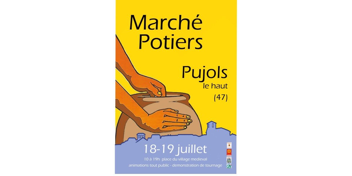 Marché des potiers - 18 et 19 juillet (Pujols 47)