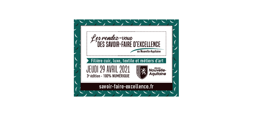 RDV Savoir-Faire d’Excellence en Nouvelle-Aquitaine