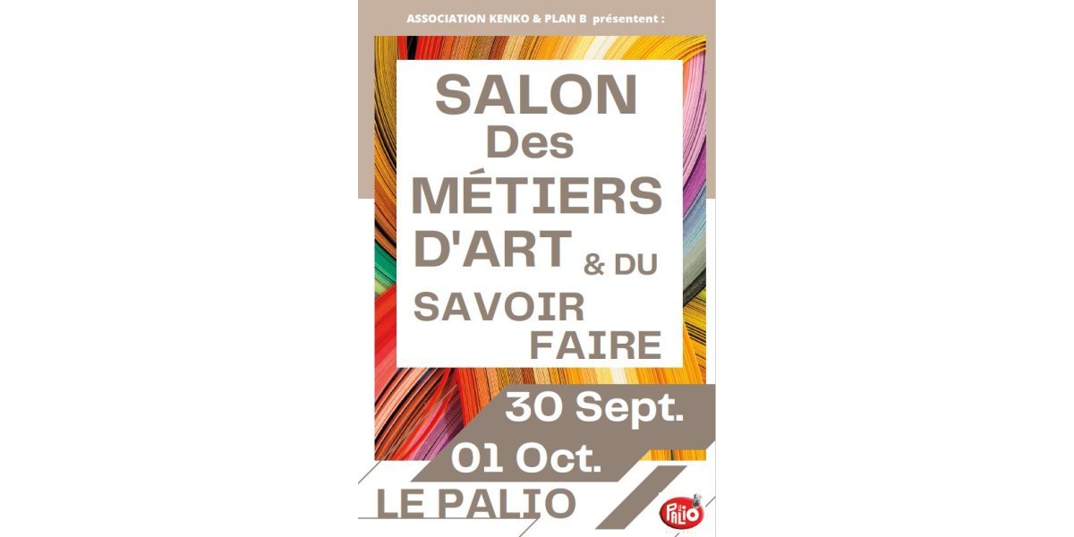 Salon des Métiers d’Art et du savoir-faire