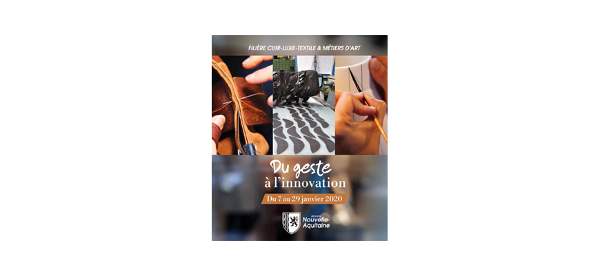 Savoir-faire « Made in Nouvelle-Aquitaine »