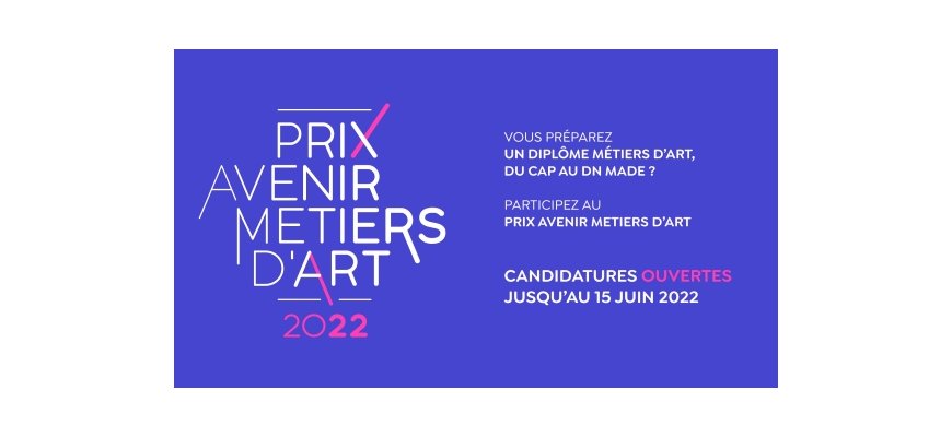 Prix Avenir Métiers d’Art