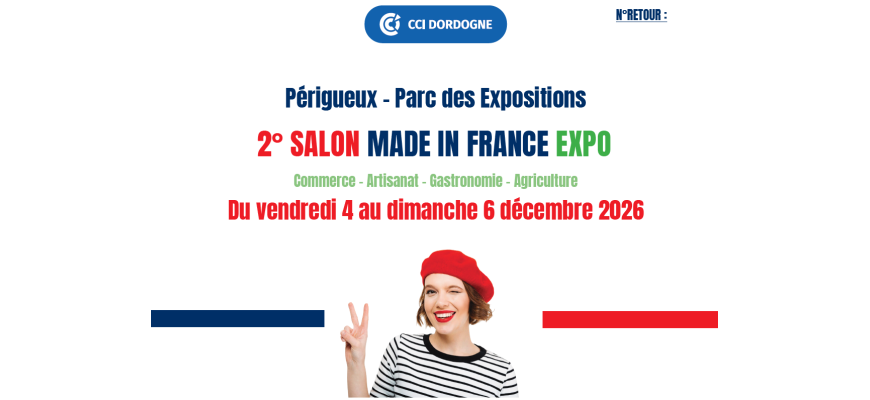 APPEL À CANDIDATURE - Salon Made In France Périgueux 