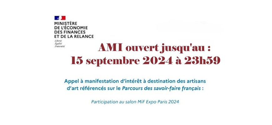 AMI MIF Expo 2024 réservé aux artisans d’art ...