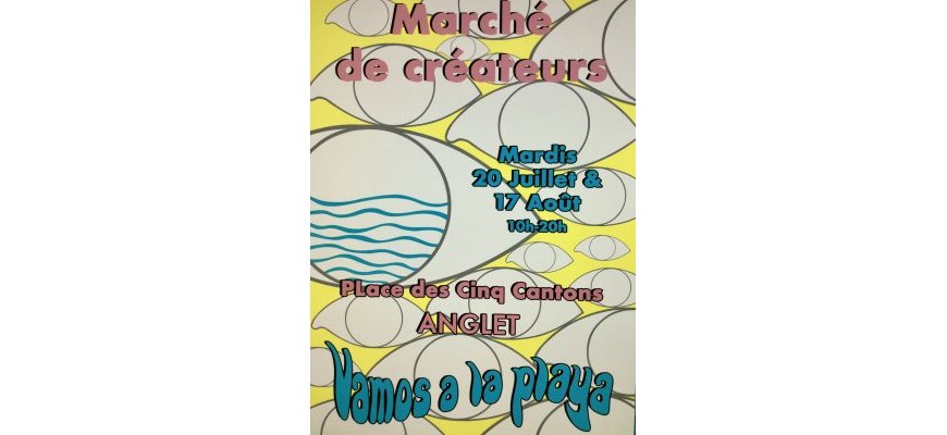 Vamos à la Playa, Marché des créateurs 