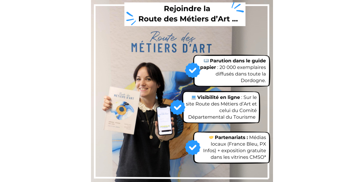 Rejoingnez la Route des Métiers d’Art Dordogne !