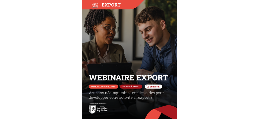 Webinaire 🌍 Quelles aides pour développer votre activité à l’export&nbsp;?