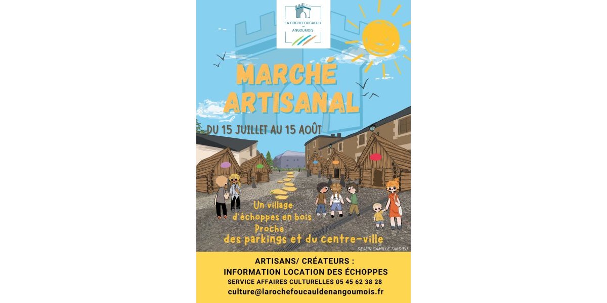  LE VILLAGE D’ÉTÉ RECHERCHE SES ARTISANS CRÉATEURS ET ARTISTES