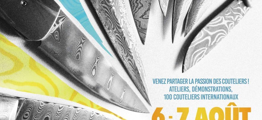 6 et 7 août 2022 - Fête du couteau 2022 Nontron (Dordogne)