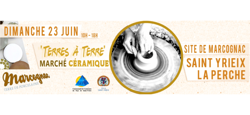 TERRE A TERRE : le marché céramique de Marcognac