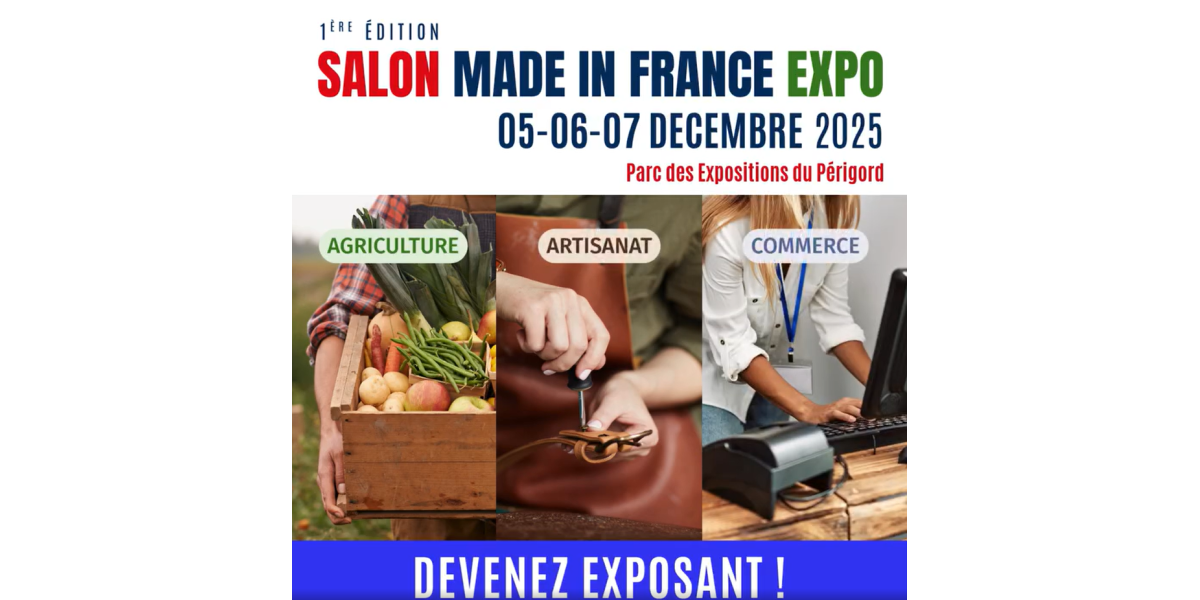Made In France Expo Dordogne