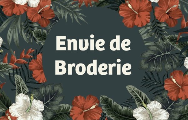 Envie de Broderie